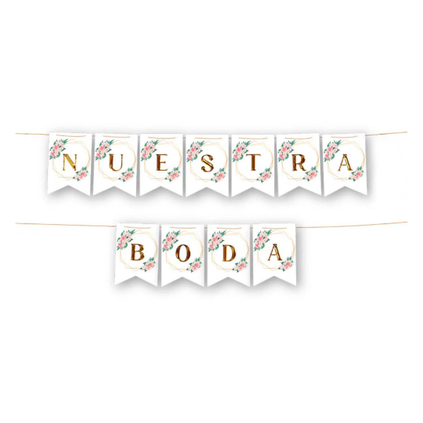 Producto - Banderin NUESTRA BODA con stamping color blanco letra dorada con flores beige