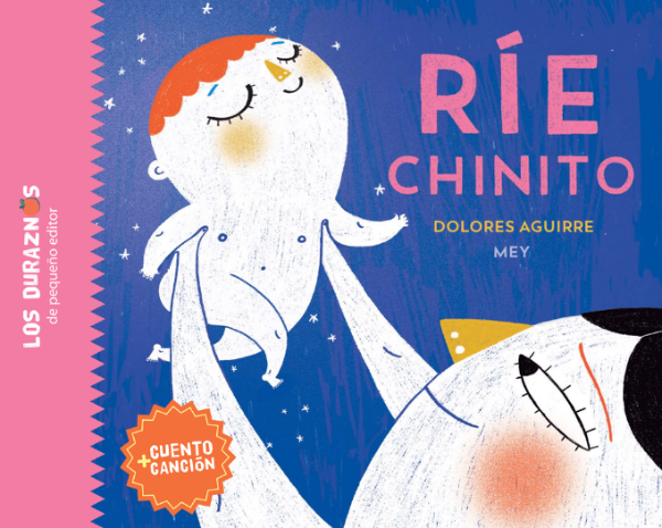 Producto - Ríe Chinito - Dolores Aguirre / Mey - Pequeño Editor
