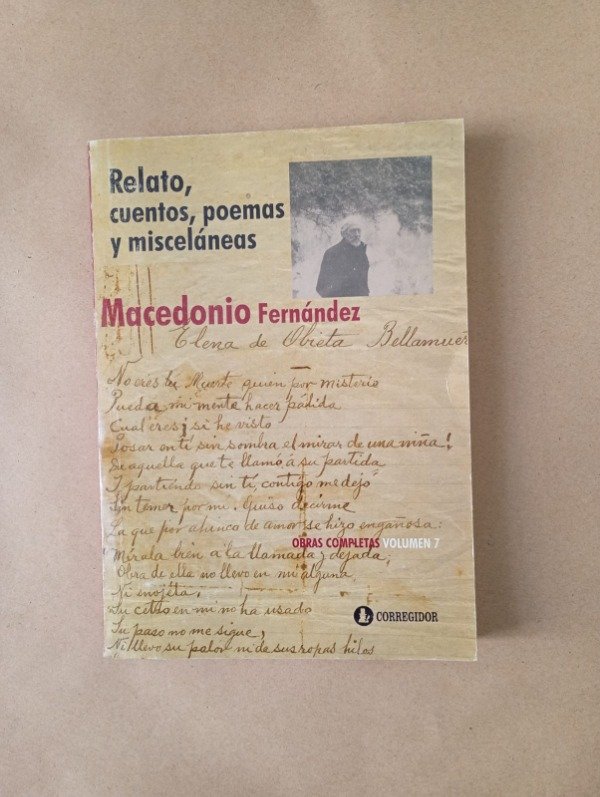 Producto - Obras completas Vol 7 Relato cuentos poemas Macedonio Fernández Corregidor 2004
