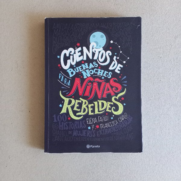 Producto - Cuentos de buenas noches para niñas rebeldes, Favilli, Cavallo (Detalles)