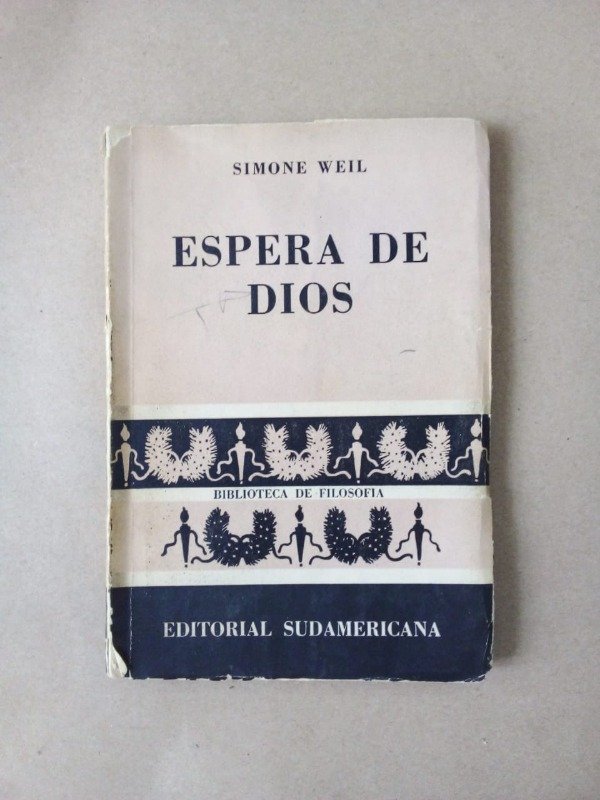 Producto - Espera de Dios - Simone Weil - Sudamericana 1954