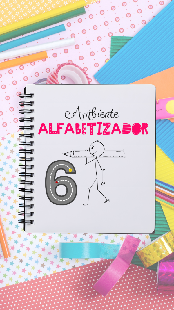 Producto - Ambiente Alfabetizador Nivel 6