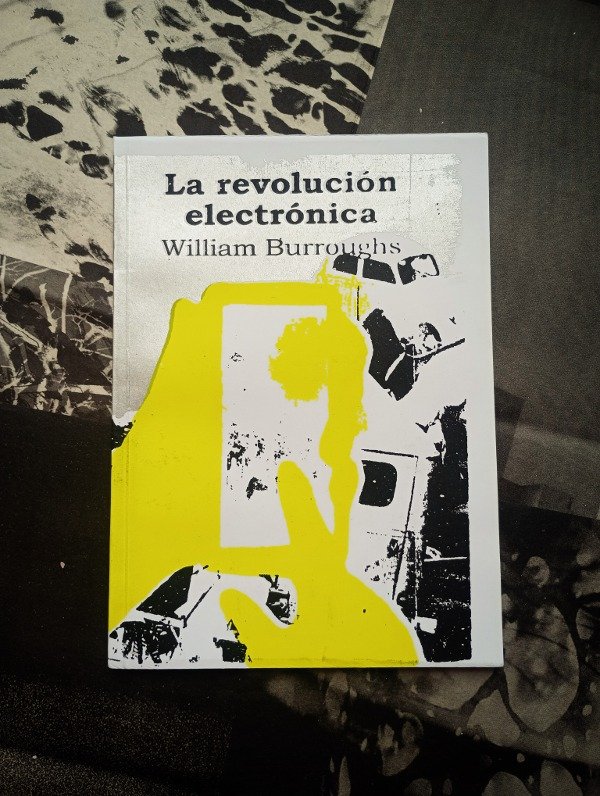 Producto - LA REVOLUCIÓN ELECTRÓNICA de William Burroughs