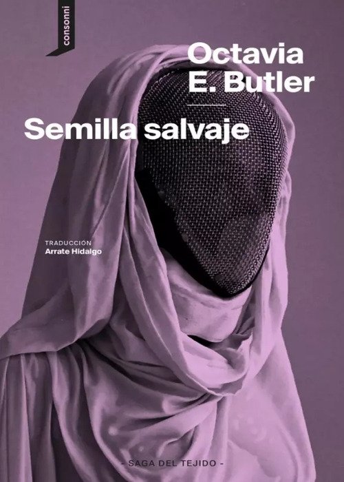 Producto - Semilla salvaje, Octavia E. Butler, Consonni