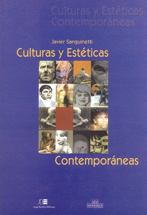 Producto - CULTURAS Y ESTÉTICAS CONTEMPORÁNEAS / Sanguinetti, Javier