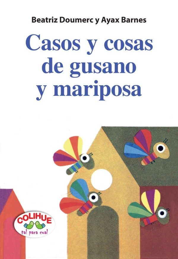 Producto - CASOS Y COSAS DE GUSANO Y MARIPOSA - BEATRIZ DOUMERC Y AYAX BARNES (CARTONÉ)