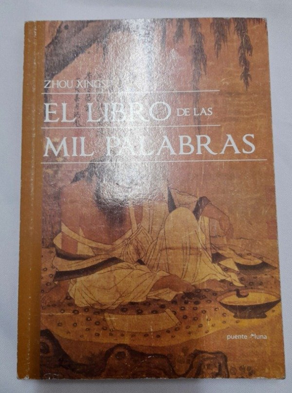 Producto - El Libro De Las Mil Palabras - Zhou Xingse - Quadrata Puente Luna
