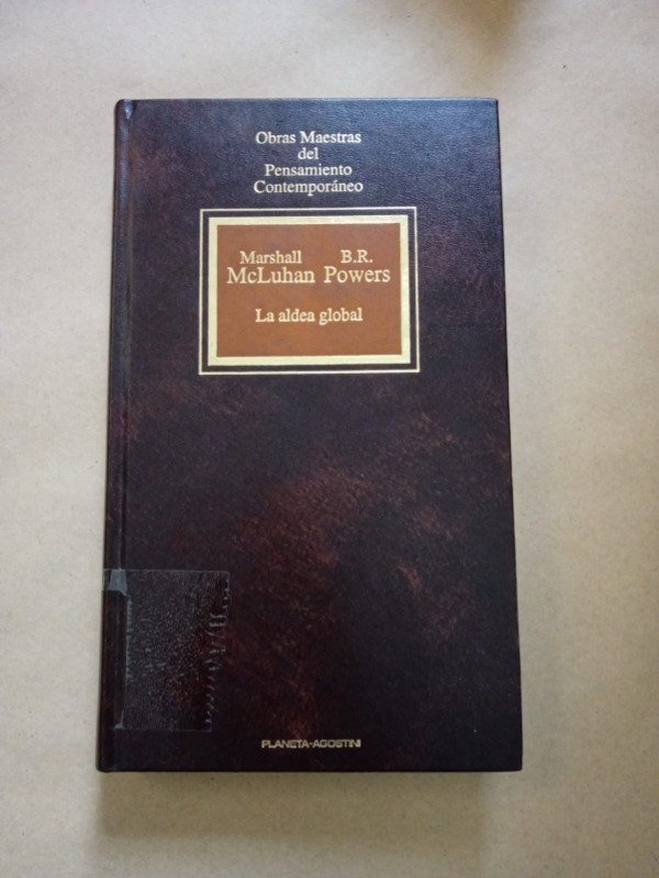 Producto - La aldea global - McLuhan/ Powers - Planeta Agostini 1995 T D