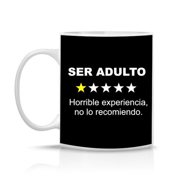 Producto - Taza Ceramica ser adulto horrible experiencia no lo recomiendo