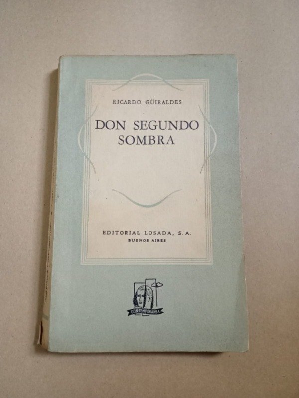 Producto - Don segundo sombra - Ricardo Güiraldes - Losada 1950
