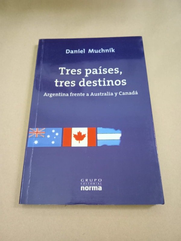 Producto - Tres países, tres destinos - Daniel Muchnik - Norma 2003 - 0