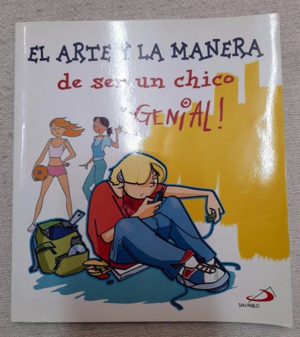 Producto - El Arte Y La Manera De Ser Un Chico Genial - San Pablo