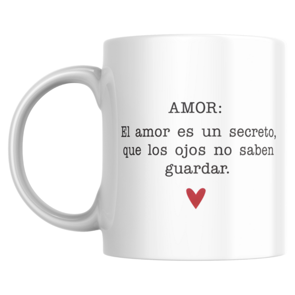 Producto - Taza - el amor es un secreto que los ojos no saben guardar