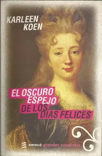 Producto - El oscuro espejo de los días felices