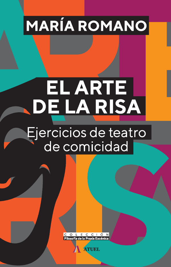 Producto - EL ARTE DE LA RISA. Ejercicios de teatro de comicidad de María Romano