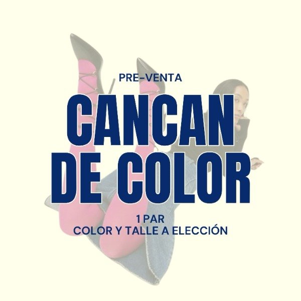 Producto - PREVENTA CANCAN