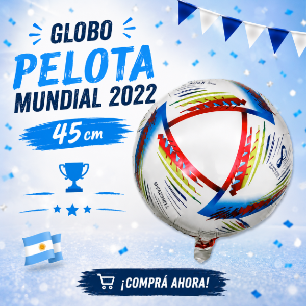 Producto - Globo 45cm o 18" Pelota del Mundial 2022 "campeones del mundo"