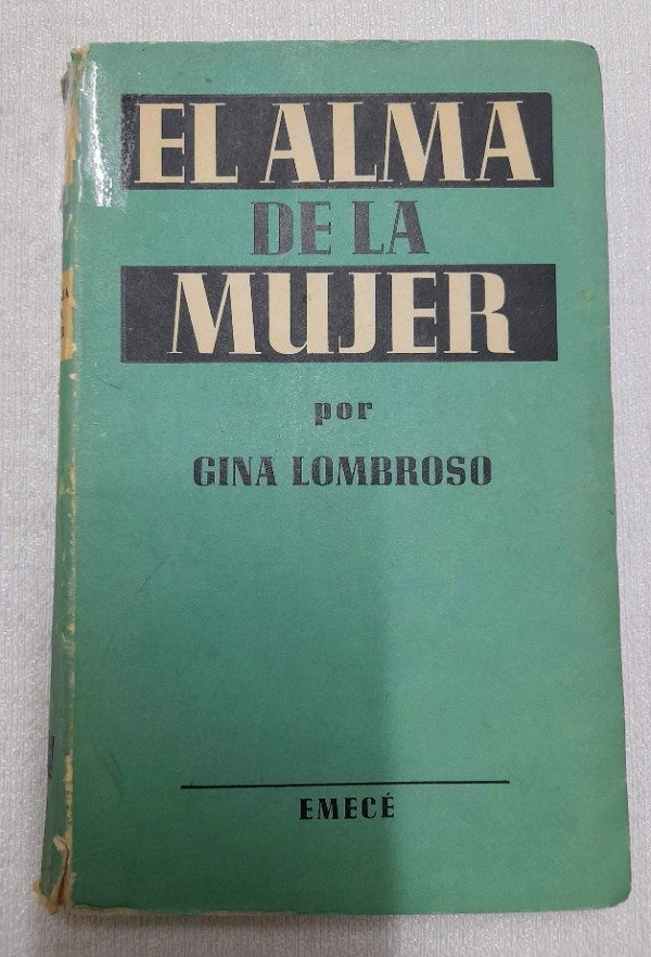Producto - El Alma De La Mujer - Gina Lombroso - Emece Obras Contempora