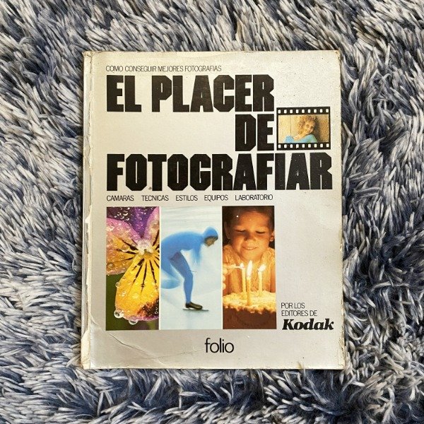 Producto - El placer de fotografiar, Kodak, 1980.