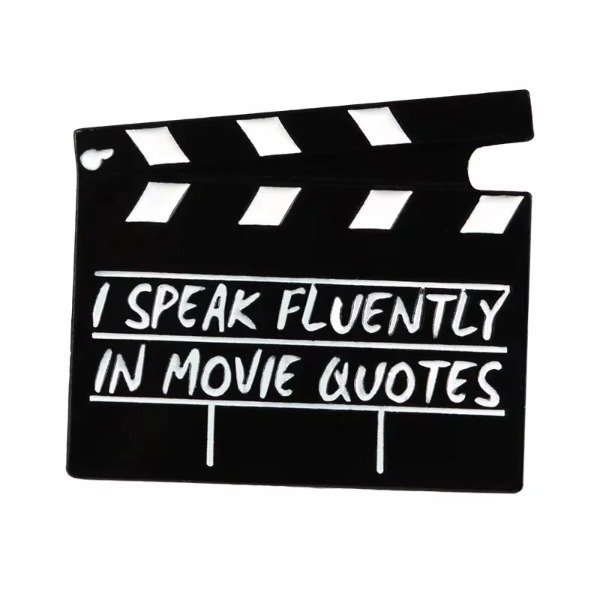 Producto - Pin claqueta de cine - I speak fluently in movie quotes