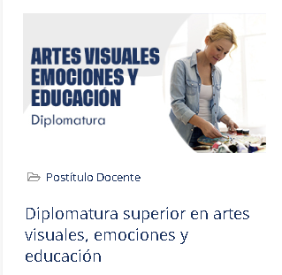 Producto - Diplomatura superior en artes visuales, emociones y educación