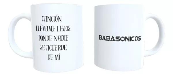Producto - Taza - babasonicos frase 1