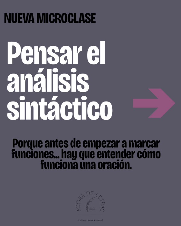 Producto - Microclase 1: pensar el análisis sintáctico