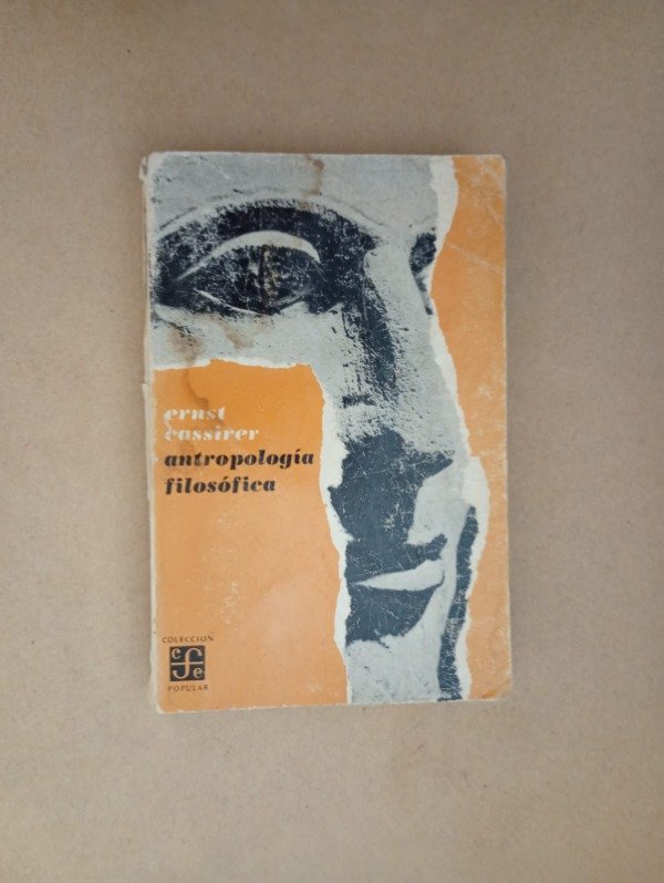 Producto - Antropología filosófica - Ernst Cassirer - FCE 1963