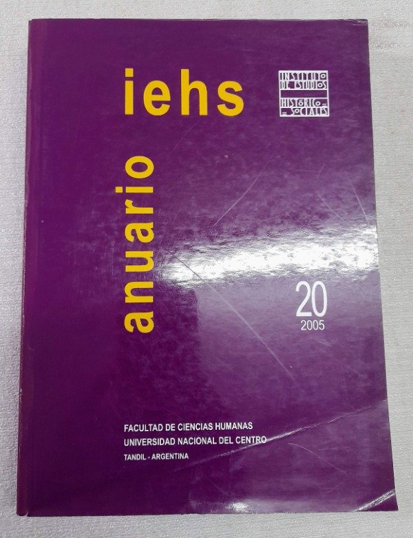 Producto - Anuario Iehs #20 - 2005 - Facultad Ciencias Humanas Uncpba