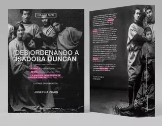 Producto - (DES)ORDENANDO A ISADORA DUNCAN - JOSEFINA ZUAIN - COLECCIÓN DE LIBROS DE DANZA