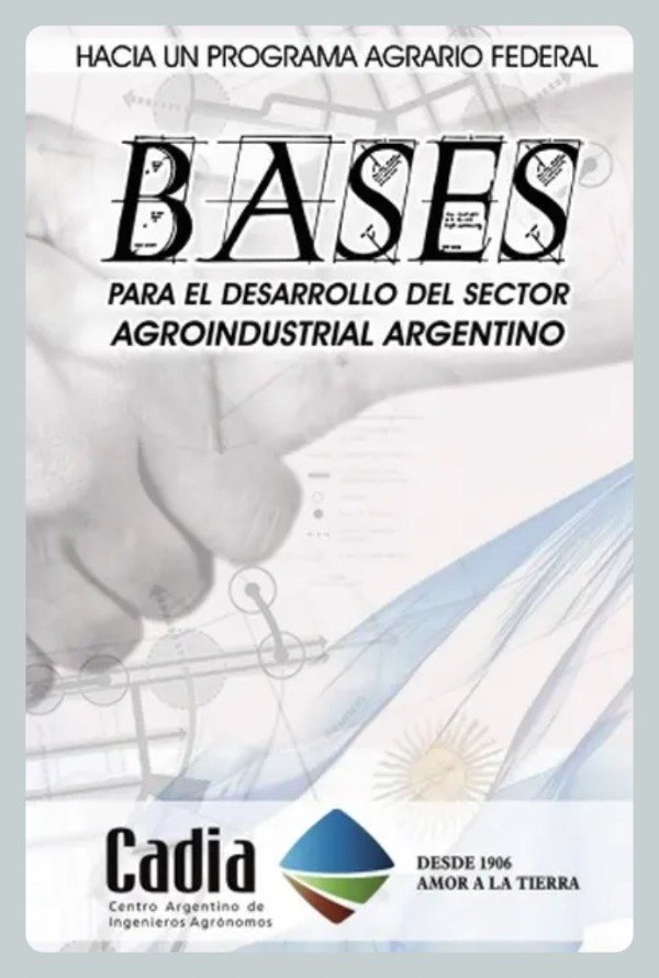 Producto - Bases para el Desarrollo del Sector Agroindustrial Argentino