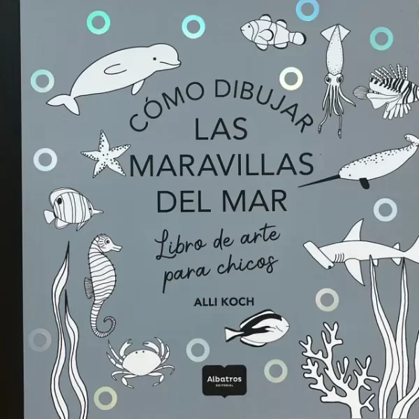 Producto - COMO DIBUJAR LAS MARAVILLAS DEL MAR - LIBRO DE ARTE PARA CHICOS