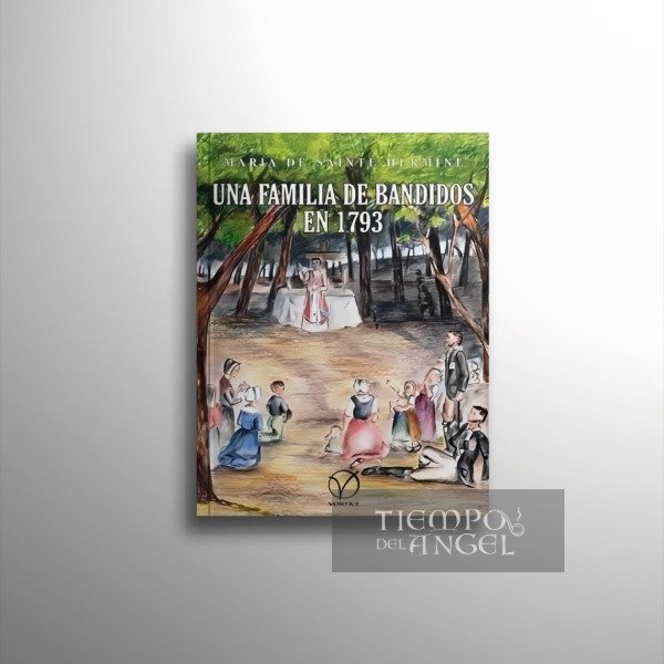 Producto - MARÍA DE SAINTE HERMINE - UNA FAMILIA DE BANDIDOS EN 1793