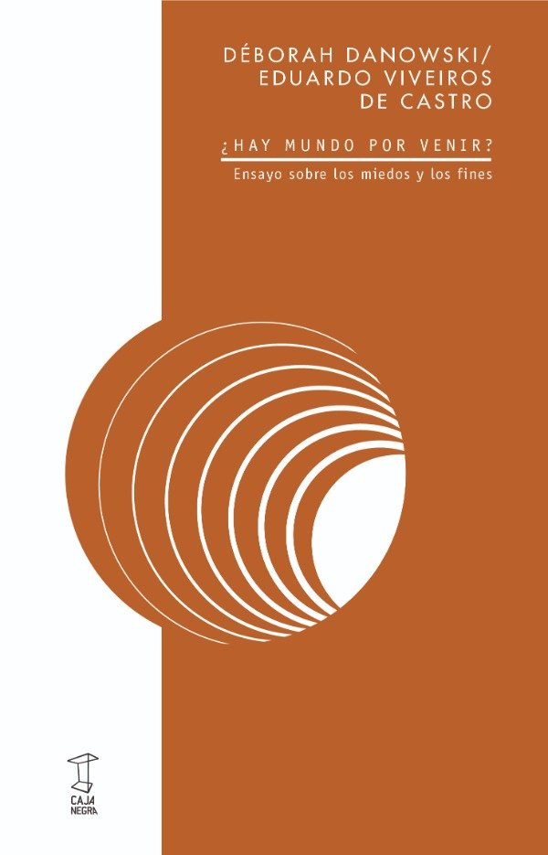 Producto - Hay mundo por venir - Débora Danowski y Eduardo Viveiros de Castro