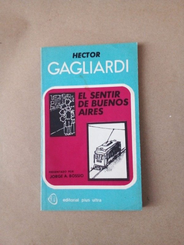 Producto - El sentir de Buenos Aires - Héctor Gagliardi - Plus Ultra 1994