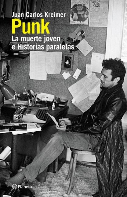 Producto - Punk. La muerte joven e Historias paralelas - Juan Carlos Kreimer