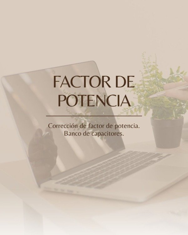 Producto - FACTOR DE POTENCIA