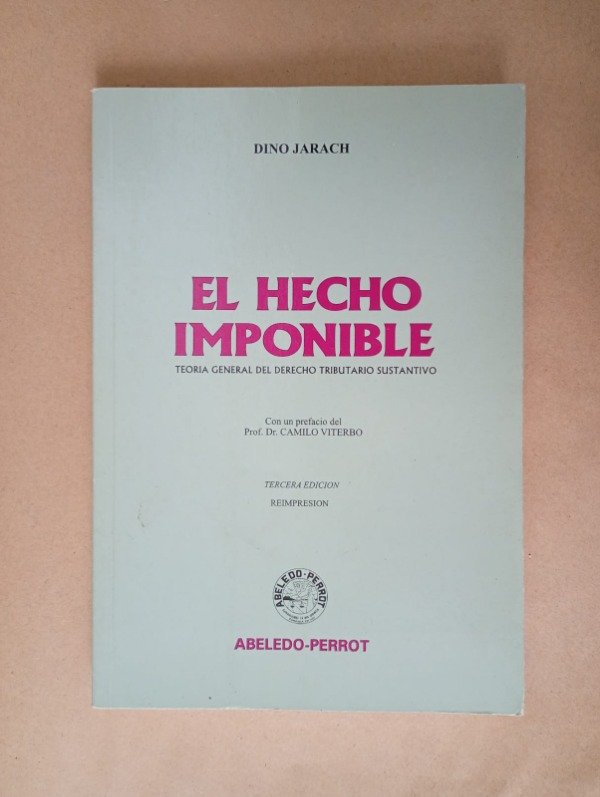 Producto - El hecho imponible - Dino Jarach - Abeledo Perrot 2004