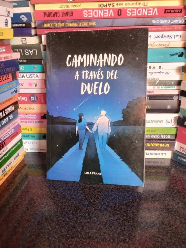 Producto - Caminando a través del duelo - Lola Franz