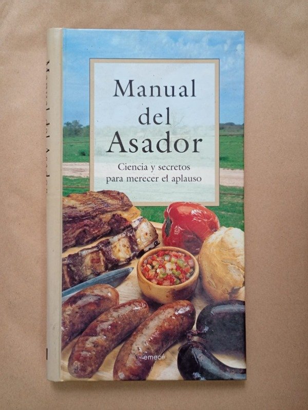 Producto - Manual del asador - Ricardo Sabanes - Emecé 2004 - Tapa dura