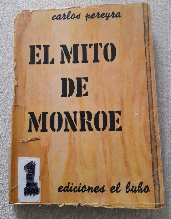Producto - El Mito De Monroe - Carlos Pereyra - Ediciones El Búho
