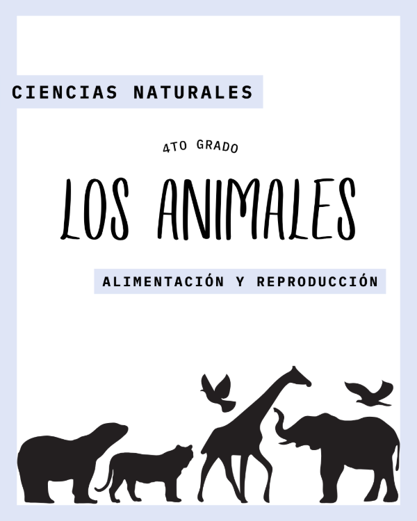 Producto - Los Animales: Alimentación y Reproducción