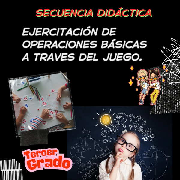 Producto - SECUENCIA DIDÁCTICA: EJEECITACION DE OPERACIONES BÁSICAS A TRAVÉS DEL JUEGO