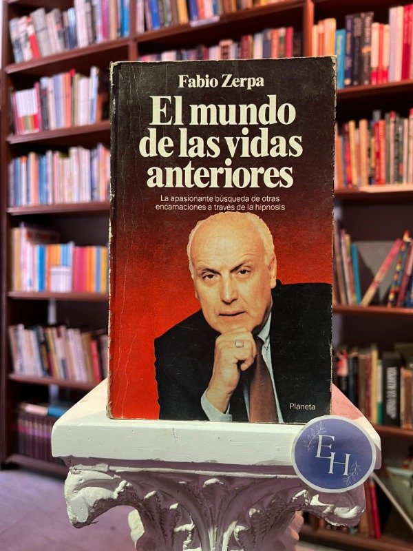 Producto - El mundo de las vidas anteriores (Fabio Zerpa)