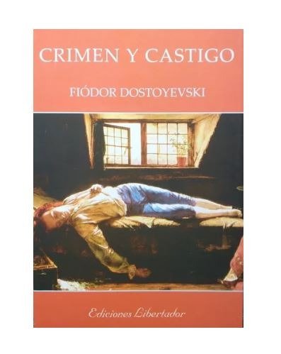 Producto - Crimen y castigo - Fiodor Dostoyevki - Ed Libertador