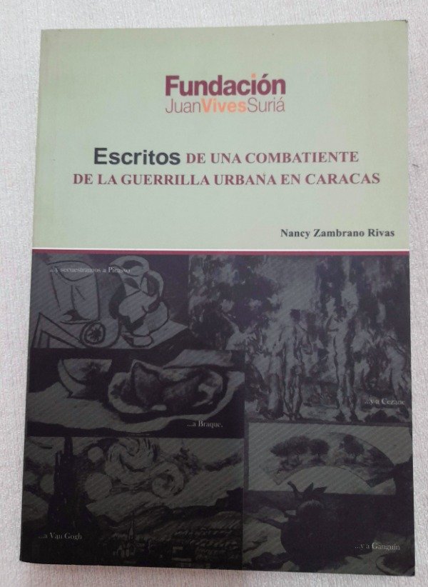 Producto - Escritos De Una Combatiente De La Guerilla - Nancy Zambrano Rivas