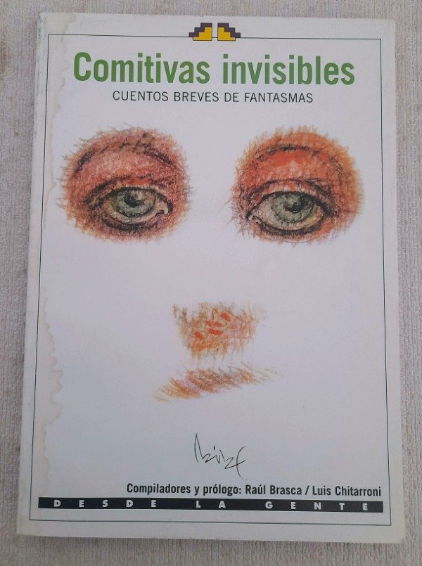 Producto - Comitivas Invisibles - Cuentos Breves De Fantasmas - Desde La gente