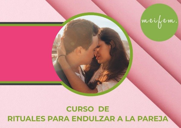 Producto - Curso de Rituales para Endulzar a la Pareja
