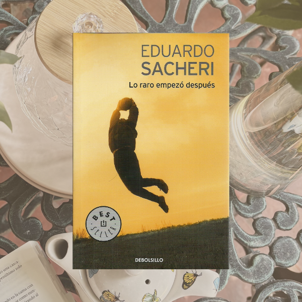 Producto - Lo raro empezó después, Eduardo Sacheri