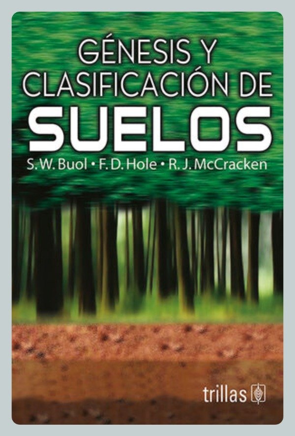 Producto - Buol: Génesis y Clasificación de Suelos